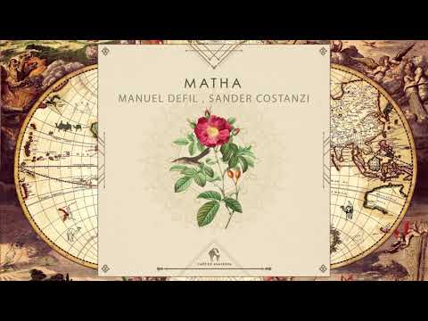 Manuel Defil, Sander Costanzi - Matha (Cafe De Anatolia Rituals)