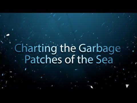 海のゴミパッチをチャート化 (Charting the garbage patches of the sea)
