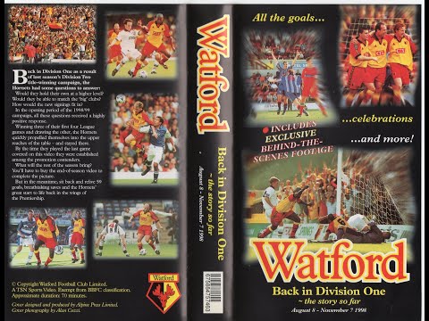 Watford Football Club Season Review 1998-99 (Part 1 of 2)
