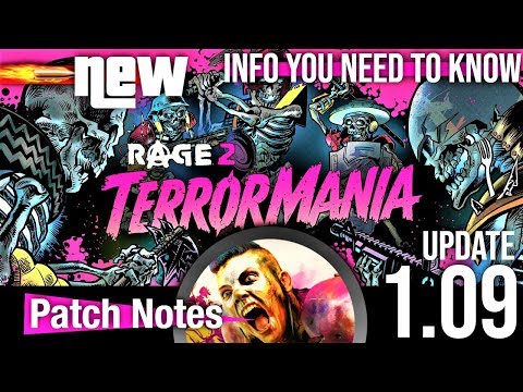 New Rage 2 1.09 Update ☢ Terror Mania DLC & Gaming News 2019