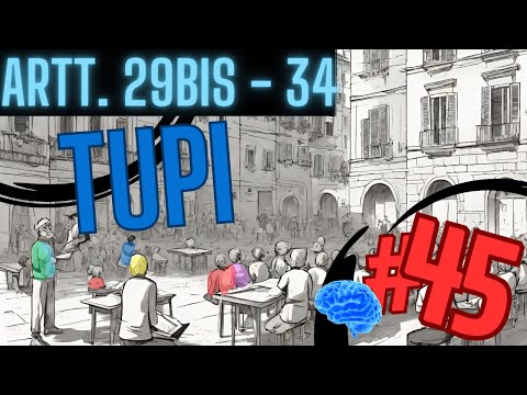 TI PREPARO AL CONCORSO PUBBLICO: Testo Unico Pubblico Impiego - TUPI - ARTT. 29BIS - 34 | Lezione 45