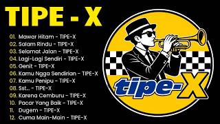 Download lagu Tipe  - X Full Album Terbaik 2026 || Lagu Indonesia Hits Pilihan Terbaik & Terpopuler Sepanjang Masa mp3
