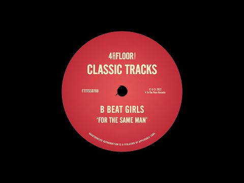 B Beat Girls - For The Same Man (Dub Version)