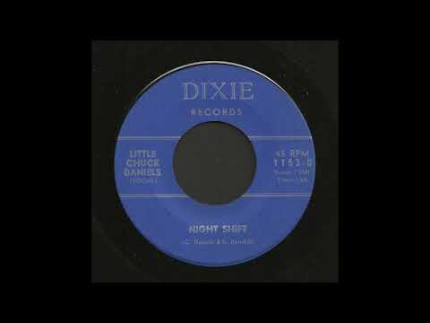 Little Chuck Daniels - Night Shift - Country Bop 45