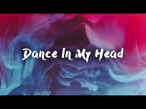 Colin Hook - Dance In My Head (Lyric Video)