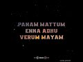 Mersal Manishan Undakum Ellam Saayan Thalapathy