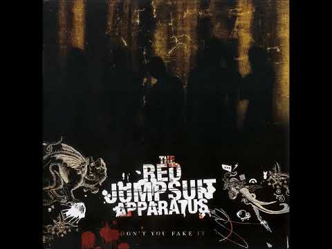 The Red Jumpsuit Apparatus - Dont You Fake It (Full Album)