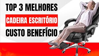 Cadeira Para Escritório | TOP 3 | Cadeira Escritório Presidente - Confortável, Ergonômica e Barata