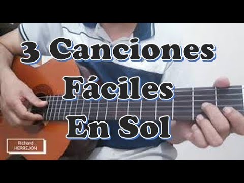 3 Easy Guitar Songs. Songs in G