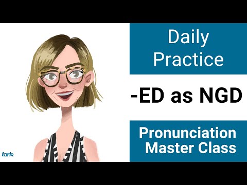 接尾辞-EDの発音練習 NGD - アメリカ英語子音マスタークラス (Suffix -ED Shadowing Practice NGD - Daily Pronunciation American English Consonant Master Class)