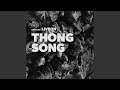 Thong Song