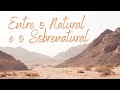 Entre O Natural E O Sobrenatural Pastor Marcelo Frangiosi
