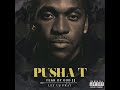 Pusha T - Raid (Feat. 50 Cent & Pharrell Williams)