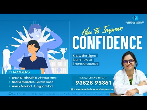 LEARN HOW TO IMPROVE YOUR CONFIDENCE .