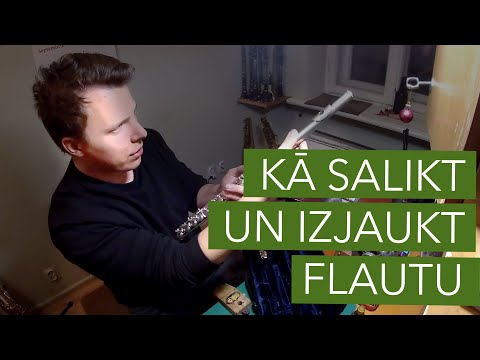 Kā salikt un izjaukt flautu | Pamācība iesācējiem