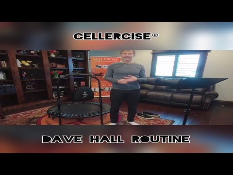 Dave Hall Daily Routine - Cellercise®