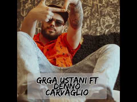 Grga- Ustani (ft. Denno Carvaglio)rmx