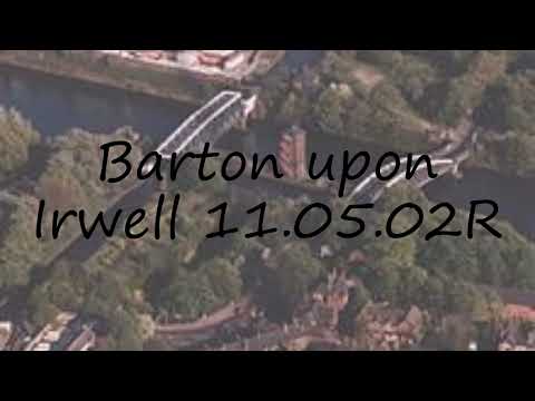 How to pronounce Barton upon Irwell 11.05.02R in English?