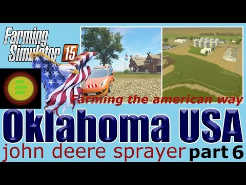 Farming Simulator 2015 Oklahoma e 6, Testing Out The New Sprayer