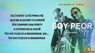 Soy Peor (Mambo Remix) - El Villano Ft Omega El Fuerte