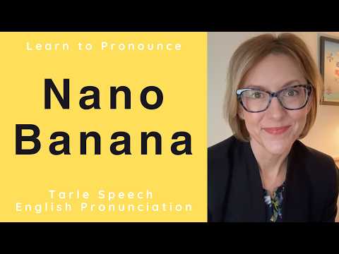 ナノバナナの発音を学ぶ | アメリカ英語 AI発音レッスン #LearnEnglish (Learn to Pronounce NANO BANANA | American English AI Pronunciation Lesson #LearnEnglish)