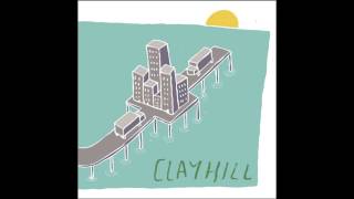 Clayhill - Funny How