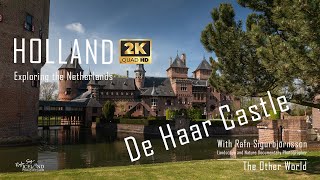 Netherland - De Haar Castle review - The Biggest Castle in Holland