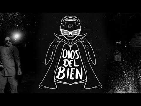 Dios del Bien - El Refuego