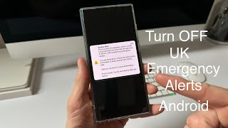 Turn OFF UK Emergency alerts on Android, EASY guide!