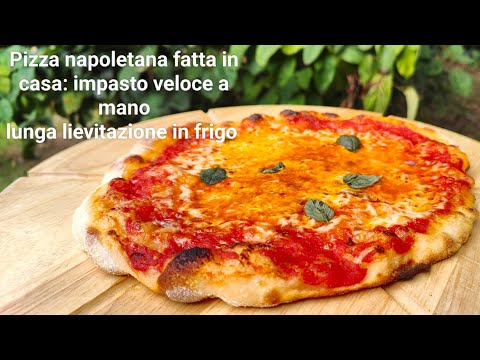 Pizza napoletana fatta in casa: impasto facile a mano per tutti e lievitazione in frigo