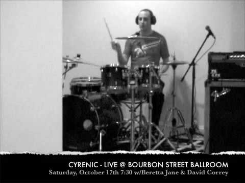 CYRENIC - Bourbon Street Ballroom Promo - The Whites of Your Lies (Rehearsal)