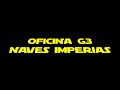 Oficina G3 Naves Imperiais Com Letra