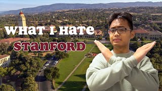 Everything I HATE about Stanford