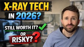 Should You Become an X-Ray Tech in 2026 (My Honest Take)