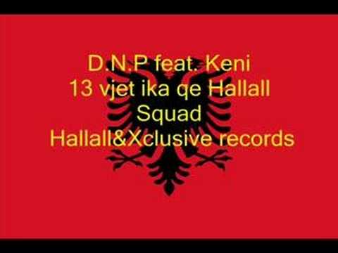 D.N.P feat. Keni 13 vjet ika