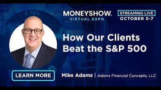 How Our Clients Beat the S&P 500