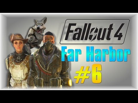 Mirelurk Queen! - Fallout 4 Far Harbor DLC - #6 - [Rite Of Passage] [Modded LP]