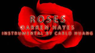 Darren Hayes - Roses (Instrumental Cover by Carlo Huang)