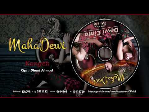 Maha Dewi - Kangen (Official Audio Video)