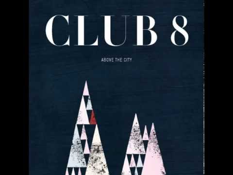 Club 8: Straight as an Arrow