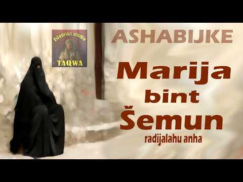 ASHABIJKE - Marija bint Šemun