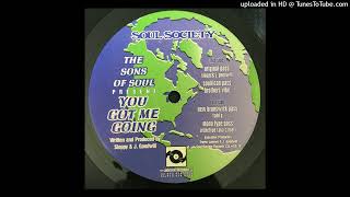 The Sons Of Soul - You Got Me Going (Mono Type Pass)(Archetype Remix)