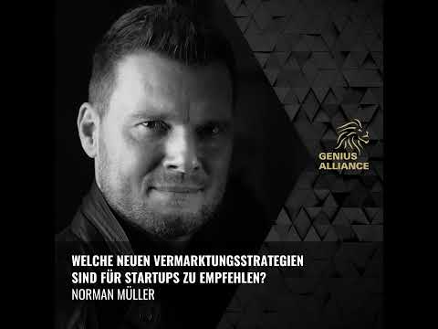 Welche neuen Vermarktungsstrategien sind für Startups zu empfehlen?