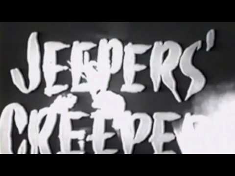 Jeepers Creepers  Kcop Tv Kinescope 1962-3 Restored Hd