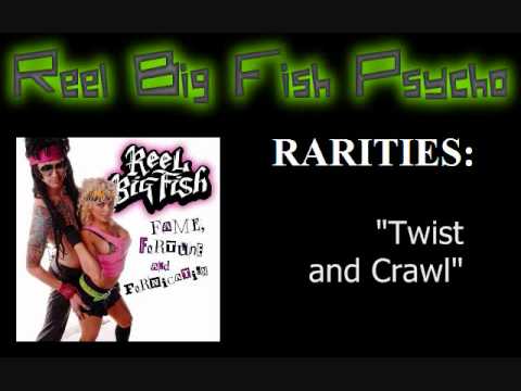 RBF Rarities - Twist and Crawl
