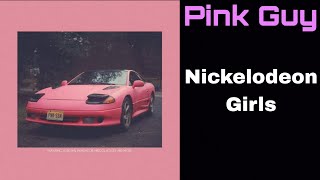 Pink Guy - Nickelodeon Girls (Legendado)