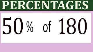 Percentages     50      Percentage(%)    of   180