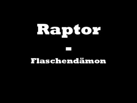 Raptor - Flaschendämon (2014)