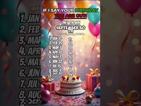 IF I SAY YOUR BIRTHDAY YOU ARE OUT #birthday #birthdayparty  #brainrotquiz #brainrot