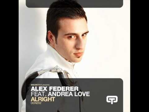 Alex Federer ft Andrea Love - Alright  (Radio Edit)